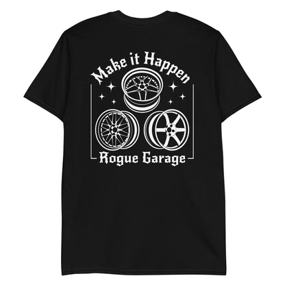 Make it Happen T-Shirt