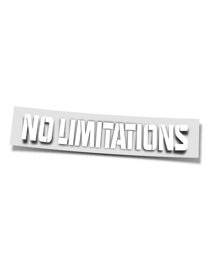 No Limitations